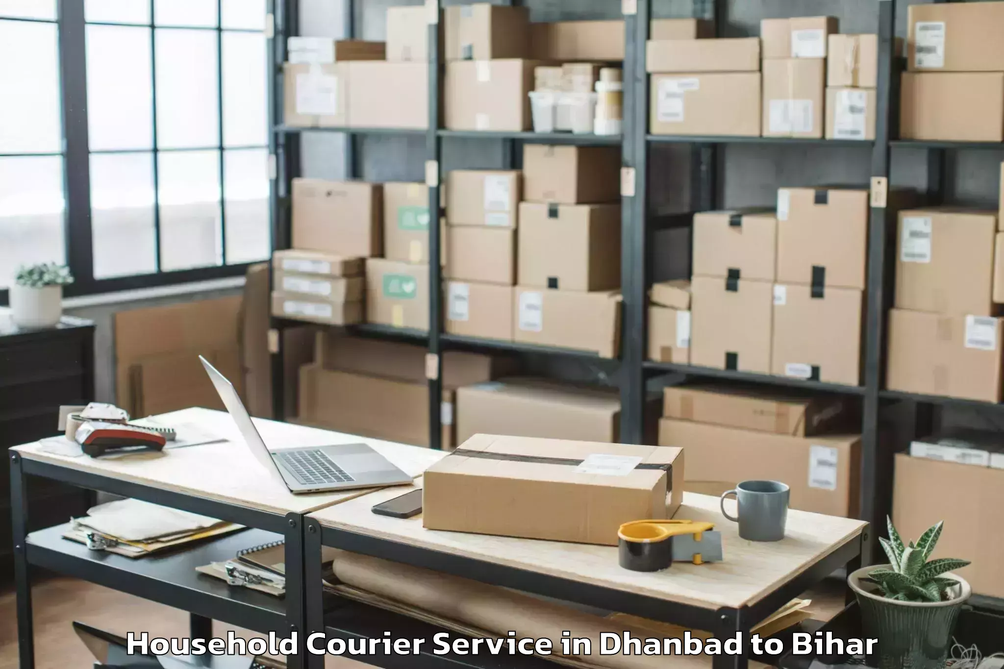 Easy Dhanbad to Chakia Household Courier Booking